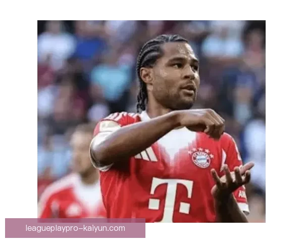 格纳布里射门效率持续提升，近期状态回暖表现引关注